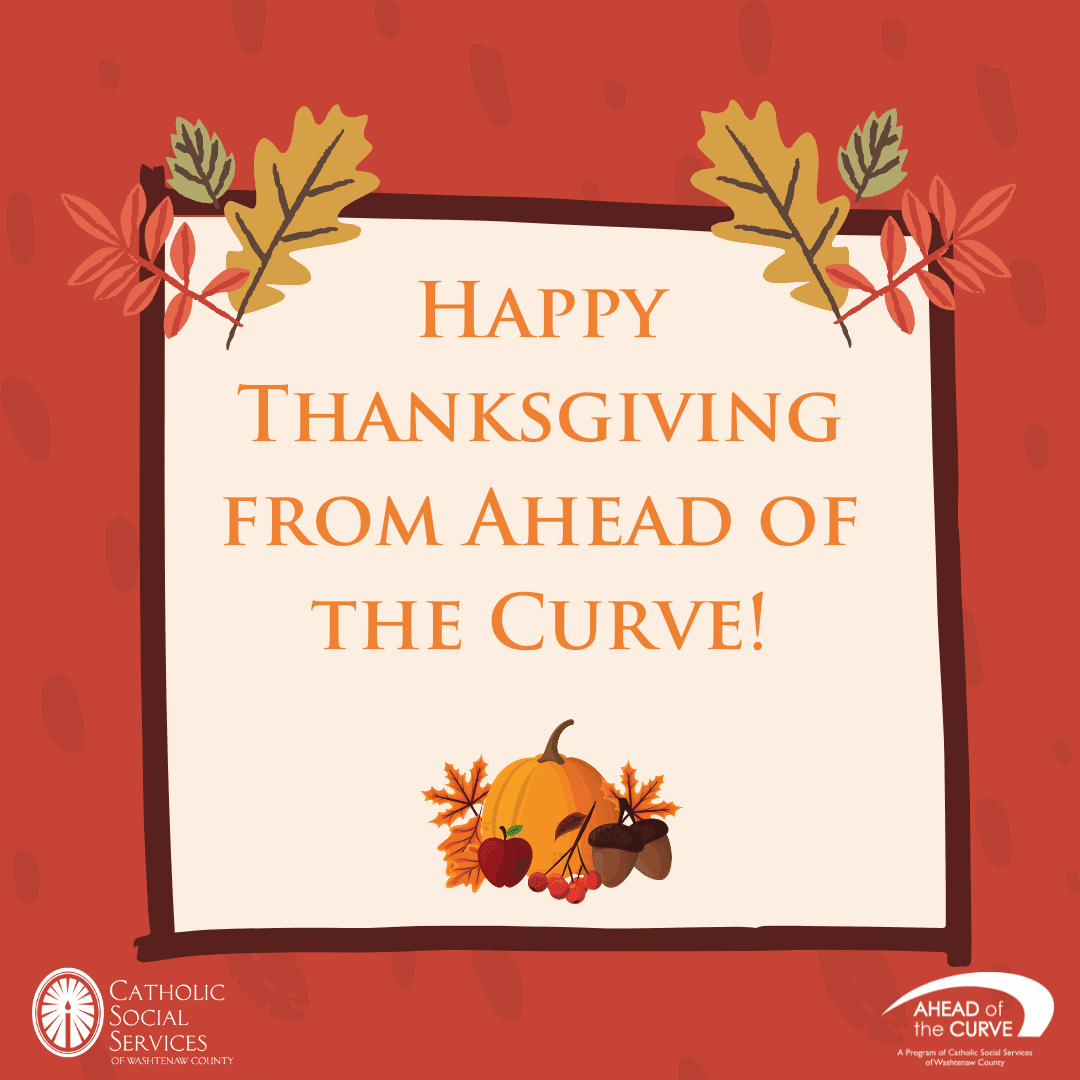 Happy Thanksgiving from Ahead of the Curve!